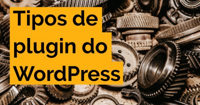 Tipos de plugin do WordPress