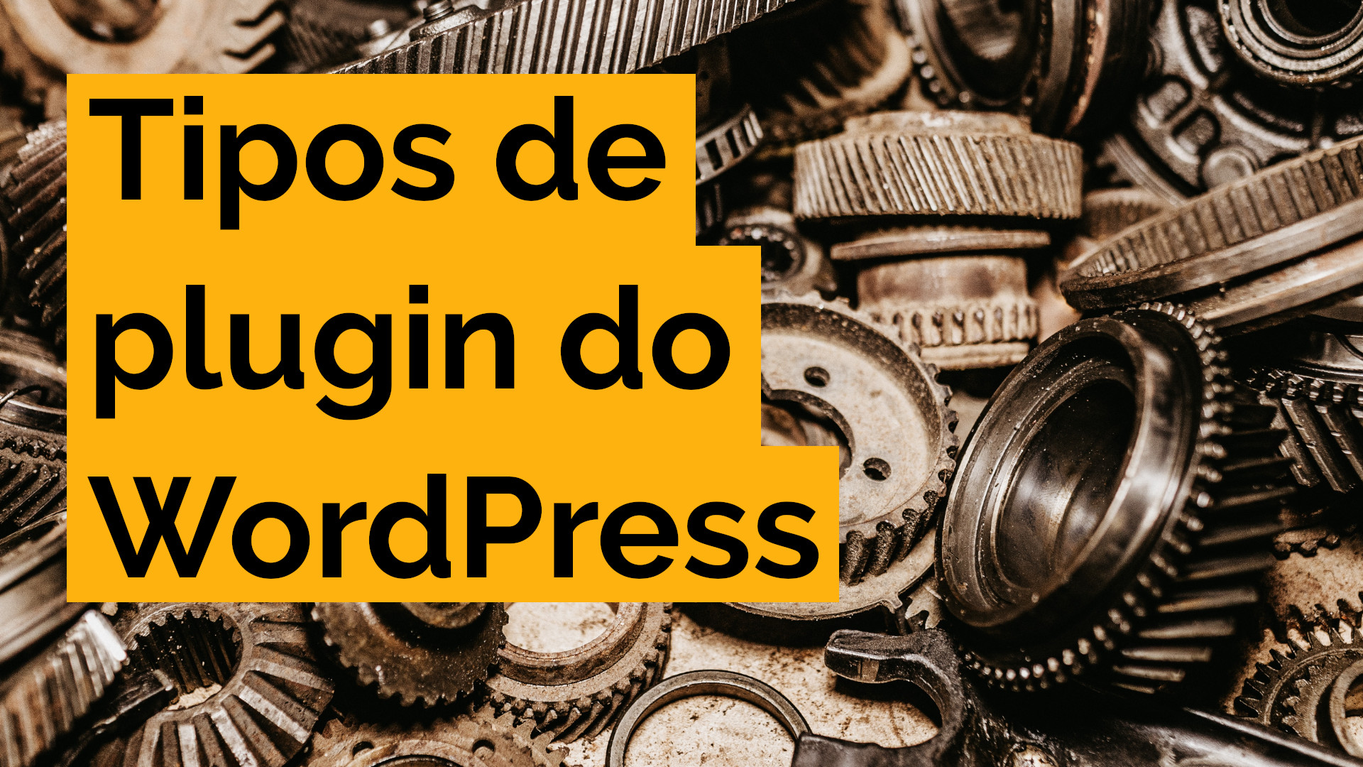 Você está visualizando atualmente Tipos de plugin do WordPress